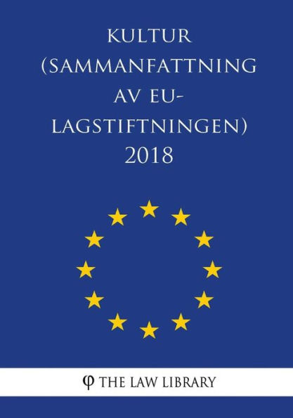 Kultur (Sammanfattning av EU-lagstiftningen) 2018