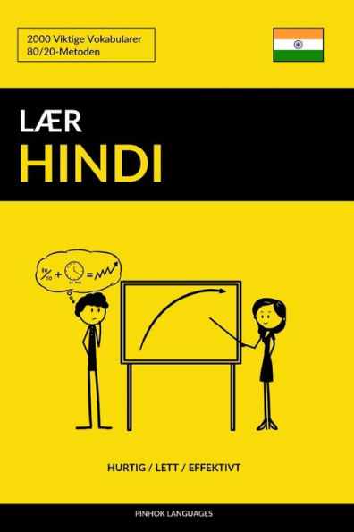 Lær Hindi - Hurtig / Lett / Effektivt: 2000 Viktige Vokabularer