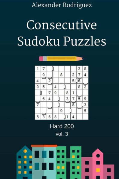 Consecutive Sudoku Puzzles - Hard 200 vol. 3