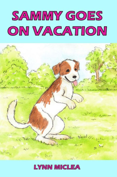 Sammy Goes On Vacation