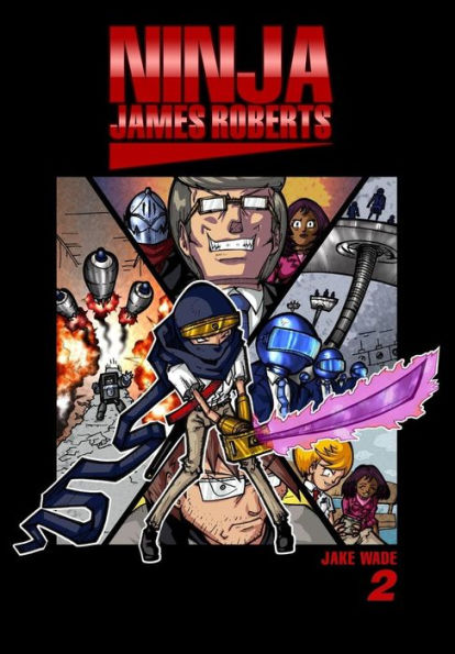 Ninja James Roberts: New Game of Death