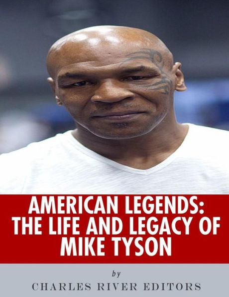 American Legends: The Life of Mike Tyson