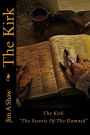 The Kirk: Book One in the Secrets of the Damned Series