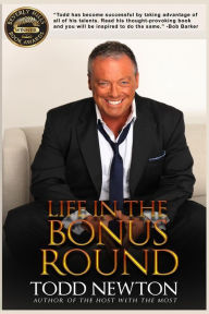 Title: Life In The Bonus Round, Author: Todd Newton