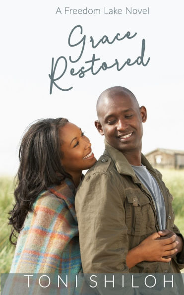 Grace Restored: A Freedom Lake Novel