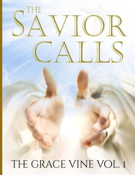 The Saviour Calls