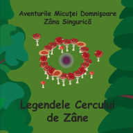 Title: Legendele Cercului de Zane - Romanian - Fairy Ring Legends, Author: Richard Andersen