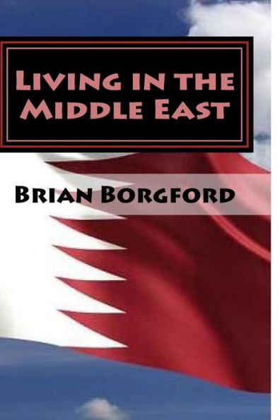 Living in the Middle East: Volume V - 2011-14