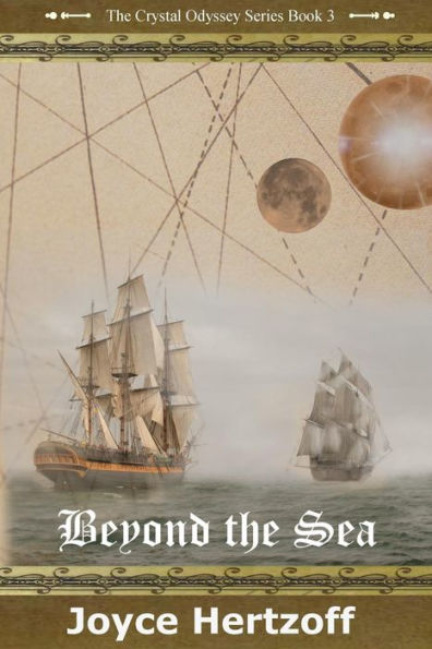 Beyond The Sea: The Crystal Odyssey series