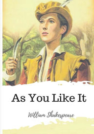 Title: As You Like It, Author: William Shakespeare