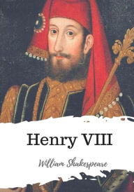 Title: Henry VIII, Author: William Shakespeare