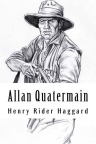 Title: Allan Quatermain: Allan Quatermain #14, Author: H. Rider Haggard
