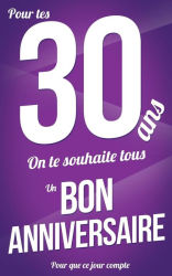 Bon Anniversaire 30 Ans Violet Carte Livre D Or Pour Que Ce Jour Compte 12 7xcm By Thibaut Pialat Paperback Barnes Noble