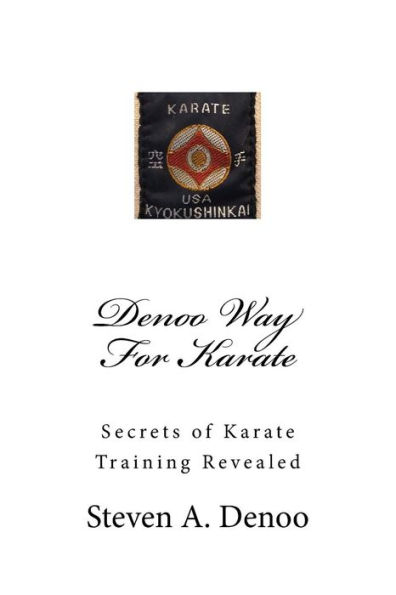 Denoo Way For Karate: Secrets of Karate Training Revealed