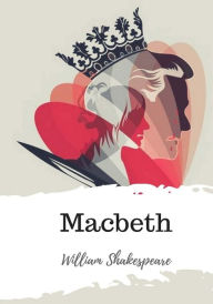 Title: Macbeth, Author: William Shakespeare