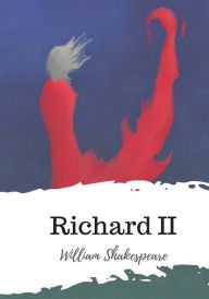 Title: Richard II, Author: William Shakespeare