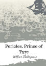 Pericles, Prince of Tyre