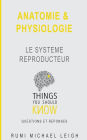 Anatomie et physiologie: 