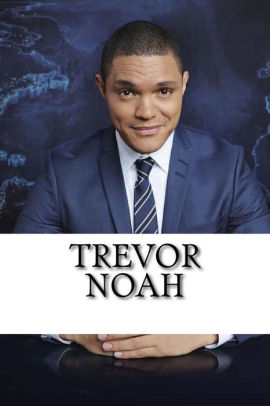 Trevor Noah: A Biography Booklet by Will Stevens, Paperback | Barnes ...