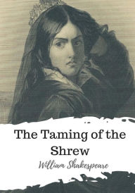 Title: The Taming of the Shrew, Author: William Shakespeare