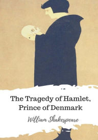 Title: The Tragedy of Hamlet, Prince of Denmark, Author: William Shakespeare