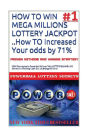 HOW TO WIN MEGA MILLIONS LOTTERY JACKPOT ..How TO Increased Your odds by 71%: 2004 Pennsylvania Powerball Winner Tells LOTTERY&GAMBLING Secrets To Winning ... 5,6,&Mega Millions