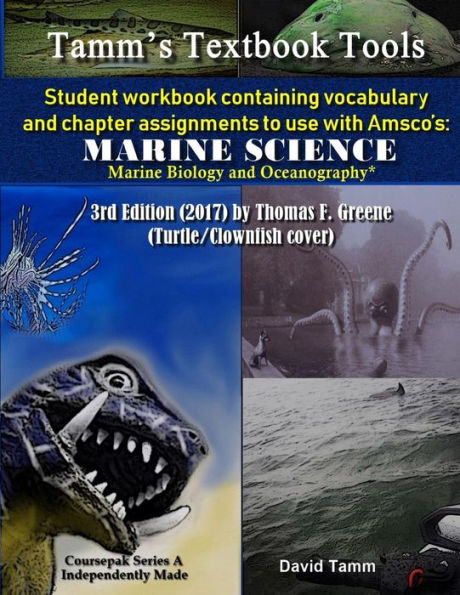 Student Workbook for Amsco's Marine Science* 3rd Edition by Thomas F. Greene: Relevant daily vocabulary and chapter assignments