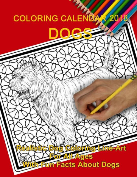 Coloring Calendar 2018; Dogs: Dogs