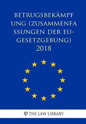 Betrugsbekämpfung (Zusammenfassungen der EU-Gesetzgebung) 2018