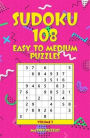 SUDOKU 108 Easy to Medium Puzzles