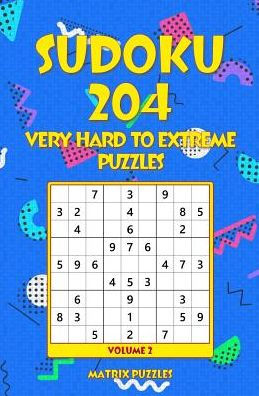 sudoku 204 very hard to extreme puzzles by matrix puzzles