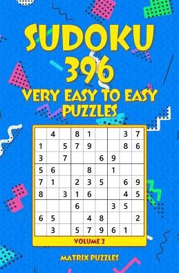 SUDOKU 396 Very Easy to Easy Puzzles