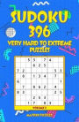 SUDOKU 396 Very Hard to Extreme Puzzles