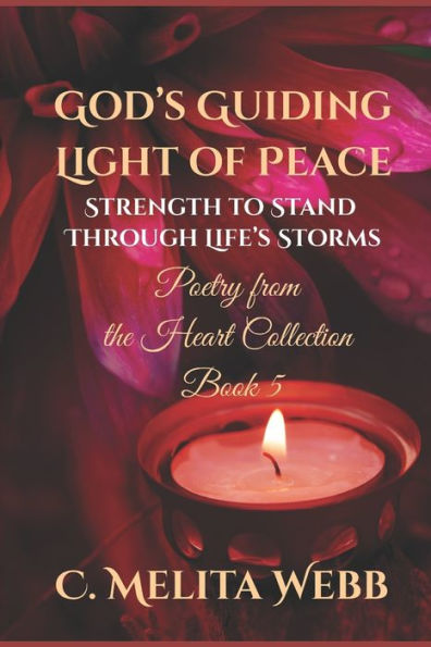 God's Guiding Light of Peace: Strength to Stand Through Life's Storms