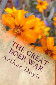 Title: The Great Boer War, Author: Arthur Conan Doyle