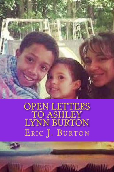 Open Letters To Ashley Lynn Burton