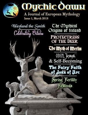 Mythic Dawn Issue 1: March 2018