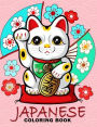 Japanese Coloring Book: Travel Japan Coloring Book Easy, Fun, Beautiful Coloring Pages