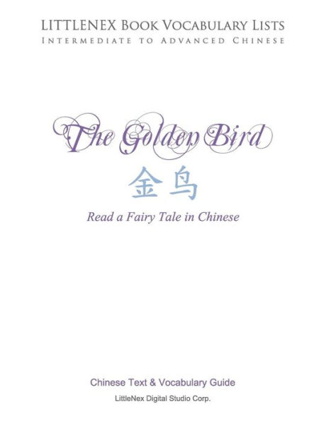 The Golden Bird: Chinese Text and Vocabulary Guide