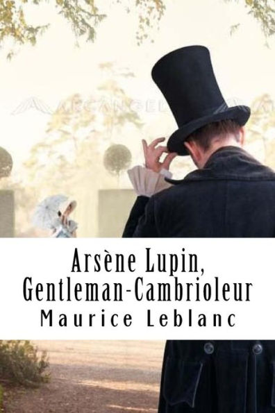 ArsÃ¯Â¿Â½ne Lupin, Gentleman-Cambrioleur: ArsÃ¯Â¿Â½ne Lupin, Gentleman-Cambrioleur #1