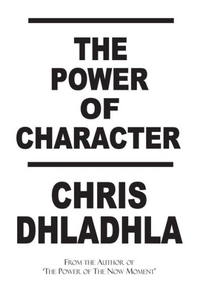 The Power of Character