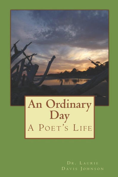 An Ordinary Day: A Poet's Life