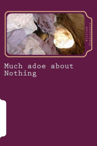Title: Much adoe about Nothing, Author: William Shakespeare