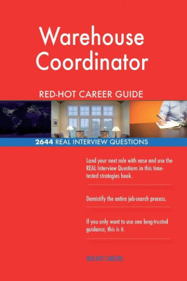 Warehouse Coordinator Red Hot Career Guide 2644 Real Interview