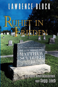 Title: Ruhet in Frieden, Author: Sepp Leeb
