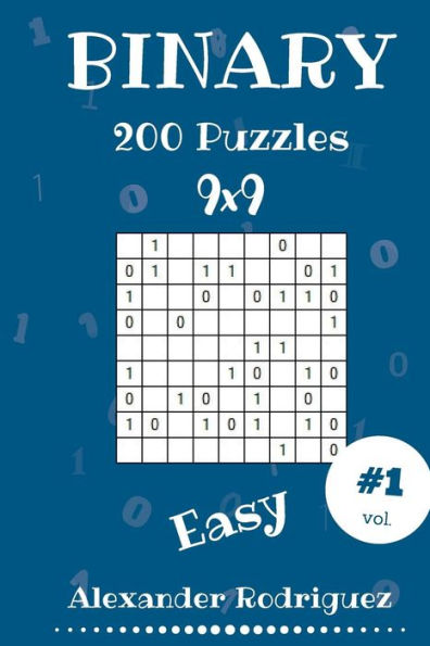 Binary Puzzles - Easy 200 vol. 1