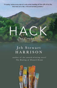 Title: Hack, Author: Jeb Stewart Harrison