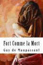 Fort Comme la Mort