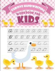 Title: Cursive handwriting workbook for kids: abc workbooks for preschool, abc workbook for kindergarten, workbooks for preschoolers, k workbook age 5, grade 1-3, Author: Lorence Slaton
