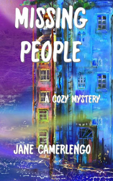 Missing People: a cozy mystery